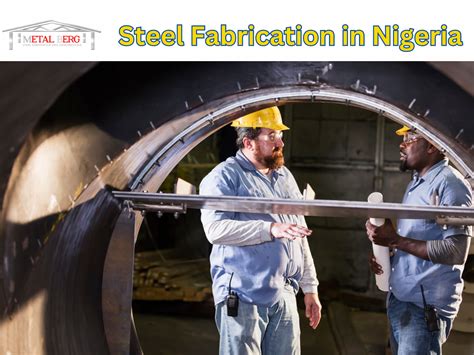 metal fabrication company in nigeria|metalberg nigeria.